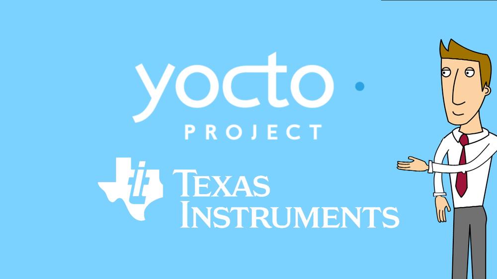 Yocto Project TI Recipes for embedded Linux development 视频 TI cn